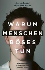Warum Menschen B&ouml;ses tun