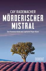 M&ouml;rderischer Mistral