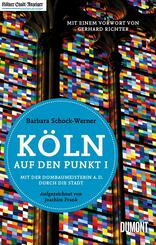 K&ouml;ln auf den Punkt I
