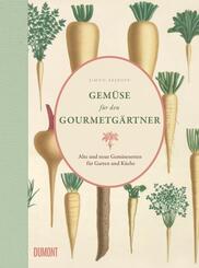 Gem&uuml;se f&uuml;r den Gourmetg&auml;rtner