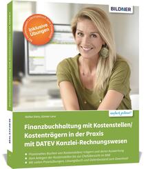 Finanzbuchhaltung mit Kostenstellen/Kostentr&auml;gern in der Praxis mit DATEV Kanzlei-Rechnungswesen