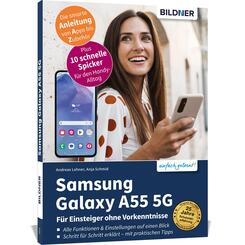 Samsung Galaxy A55 5G - F&uuml;r Einsteiger ohne Vorkenntnisse