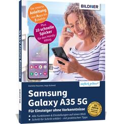 Samsung Galaxy A35 5G - F&uuml;r Einsteiger ohne Vorkenntnisse