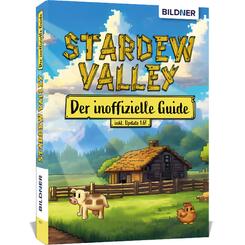Stardew Valley - Der gro&szlig;e inoffizielle Guide