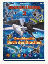 Drachenz&auml;hmen leicht gemacht: Die geheime Welt: Das ultimative Buch der Drachen