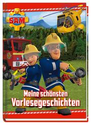 Feuerwehrmann Sam: Meine sch&ouml;nsten Vorlesegeschichten