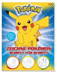 Pok&eacute;mon: Zeichne Pok&eacute;mon Schritt f&uuml;r Schritt