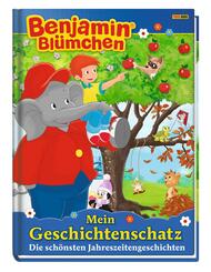 Benjamin Bl&uuml;mchen: Mein Geschichtenschatz: Die sch&ouml;nsten Jahreszeitengeschichten