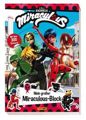 Miraculous: Mein gro&szlig;er Miraculous-Block