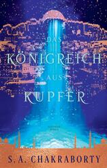 Das K&ouml;nigreich aus Kupfer