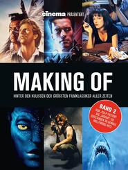 Cinema pr&auml;sentiert: Making of - Hinter den Kulissen der gr&ouml;ssten Filmklassiker aller Zeiten