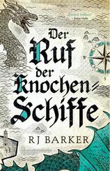 Der Ruf der Knochen-Schiffe
