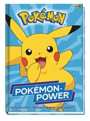 Pok&eacute;mon: Pok&eacute;mon-Power - Geschichten, R&auml;tsel, Spiele und mehr!