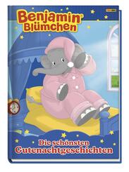 Benjamin Bl&uuml;mchen: Die sch&ouml;nsten Gutenachtgeschichten