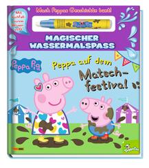 Peppa Pig: Peppa auf dem Matschfestival - Magischer Wassermalspa&szlig;