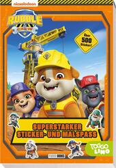 Rubble & Crew: Superstarker Sticker- und Malspa&szlig;