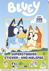 Bluey: Superstarker Sticker- und Malspa&szlig;