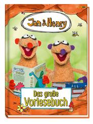 Jan & Henry: Das gro&szlig;e Vorlesebuch