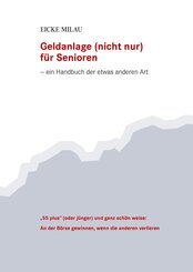 Geldanlage (nicht nur) f&uuml;r Senioren