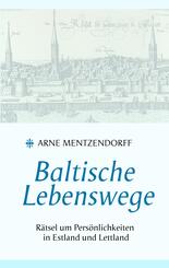 Baltische Lebenswege