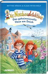 Die Nordseedetektive (Band 1) - Das geheimnisvolle Haus am Deich