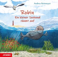 Robin - Ein kleiner Seehund r&auml;umt auf