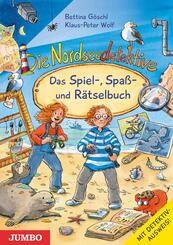 Die Nordseedetektive. Das Spiel-, Spa&szlig;- und R&auml;tselbuch