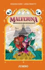Malverina (Band 5) - Abenteuer in der Hexenschule