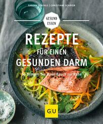 Rezepte f&uuml;r einen gesunden Darm