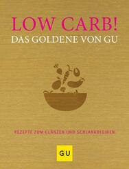 Low Carb! Das Goldene von GU