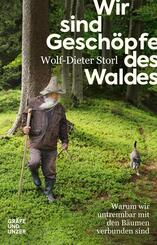 Wir sind Gesch&ouml;pfe des Waldes