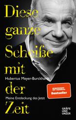 Diese ganze Schei&szlig;e mit der Zeit