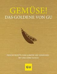 Gem&uuml;se! Das Goldene von GU