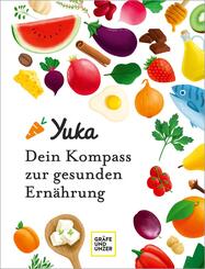 Yuka - Dein Kompass zur gesunden Ern&auml;hrung