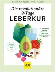 Die revolution&auml;re 9-Tage-Leber-Kur