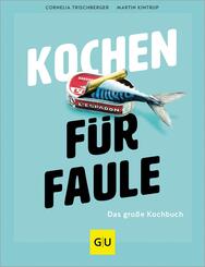 Kochen f&uuml;r Faule
