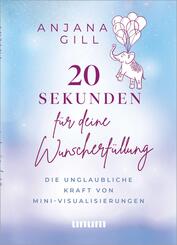 20 Sekunden f&uuml;r deine Wunscherf&uuml;llung