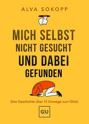 Mich selbst nicht gesucht und dabei gefunden - Vorwort von Melanie Pignitter