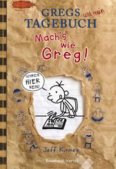 Gregs Tagebuch - Mach�s wie Greg!