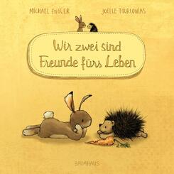 Wir zwei sind Freunde f&uuml;rs Leben (Pappbilderbuch)