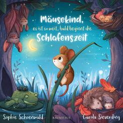 M&auml;usekind, es ist so weit, bald beginnt die Schlafenszeit