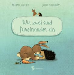 Wir zwei sind f&uuml;reinander da (Mini-Ausgabe)