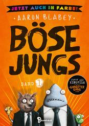 B&ouml;se Jungs - Jetzt auch in Farbe!