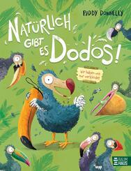 Nat&uuml;rlich gibt es Dodos! - Wir haben uns nur verkleidet