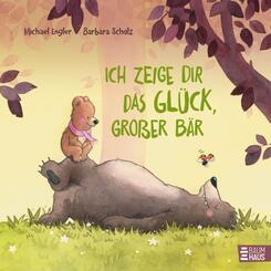 Ich zeige dir das Gl&uuml;ck, gro&szlig;er B&auml;r