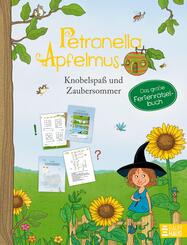 Petronella Apfelmus - Knobelspa&szlig; & Zaubersommer. Das gro&szlig;e Ferien-R&auml;tselbuch