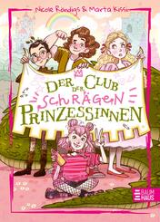 Der Club der schr&auml;gen Prinzessinnen