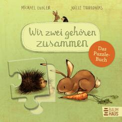 Wir zwei geh&ouml;ren zusammen - Das Puzzle-Buch