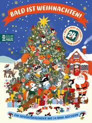 Bald ist Weihnachten! Ein Adventskalender mit 24 Mini-B&uuml;chern