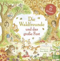 Die Waldfreunde und das gro&szlig;e Fest